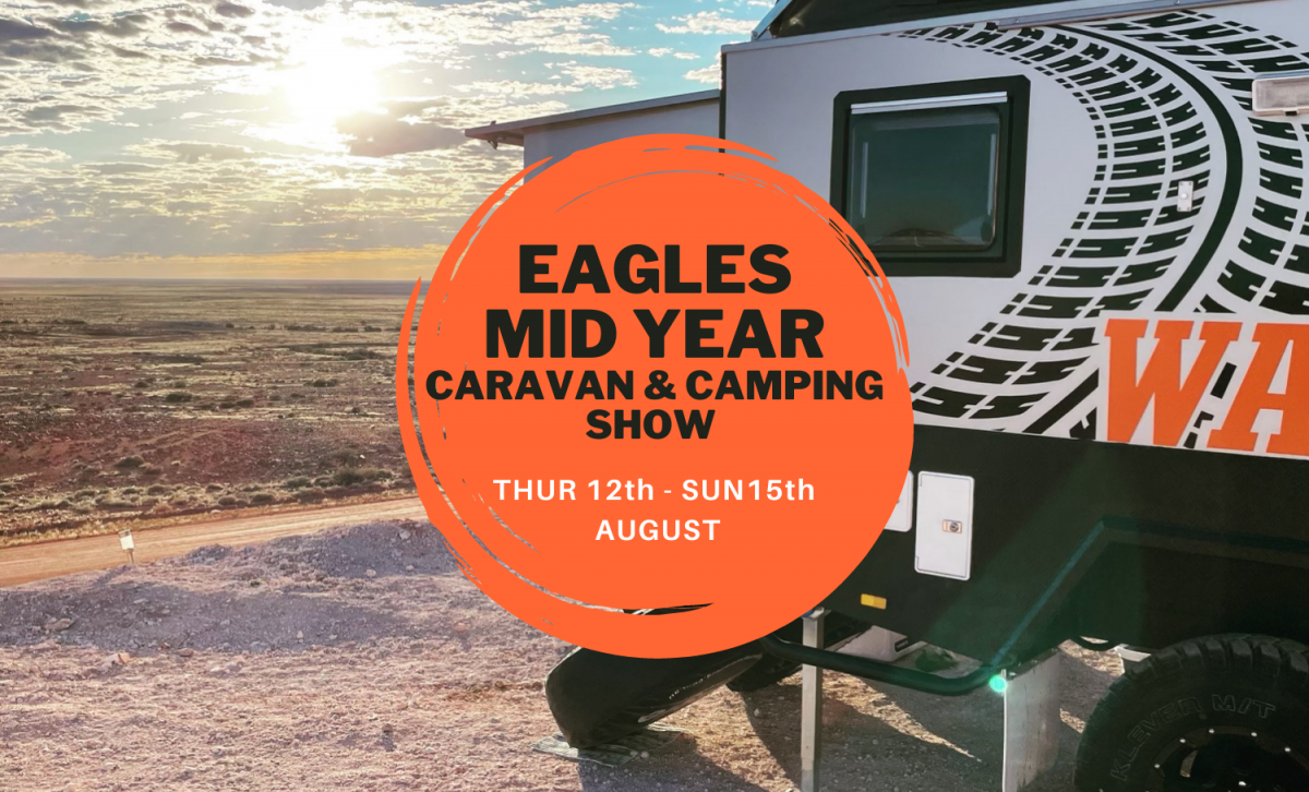 Eagles Mid Year Caravan & Camping Show